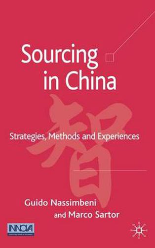 Cover image for Sourcing in China: Strategies, Methods and Experiences