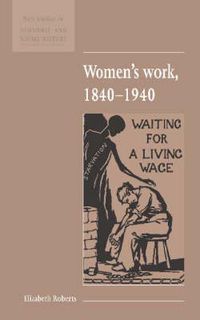 Cover image for Women's Work, 1840-1940