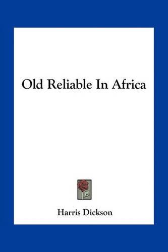 Cover image for Old Reliable In Africa
