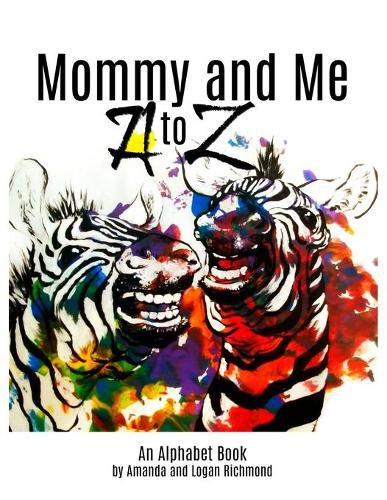 Cover image for Mommy and Me, A to Z Alphabet Book