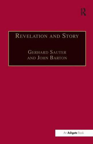 Cover image for Revelation and Story: Narrative Theology and the Centrality of Story