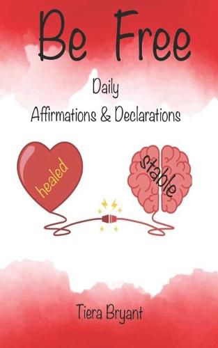 Cover image for BE FREE Daily Declarations & Affirmations