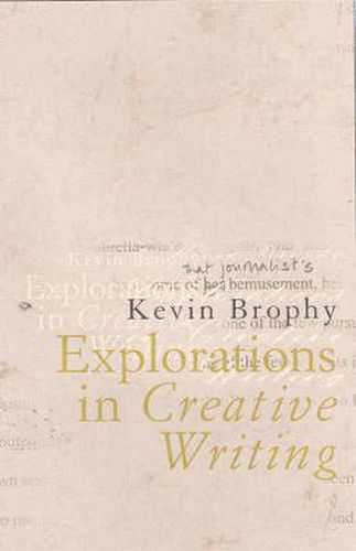 Explorations In Creative Writing