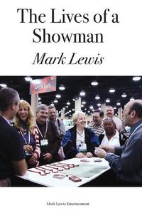 Cover image for The Lives of a Showman