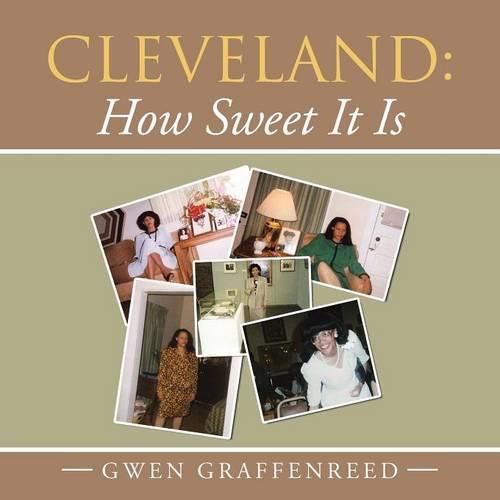 Cover image for Cleveland: How Sweet It Is