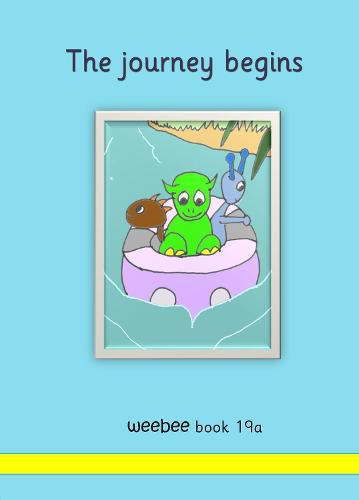 The journey begins: weebee Book 19a