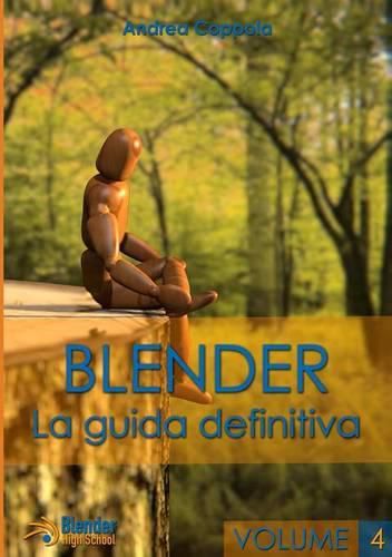 Cover image for Blender - La Guida Definitiva - Volume 4