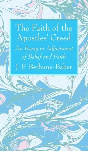 Cover image for The Faith of the Apostles' Creed