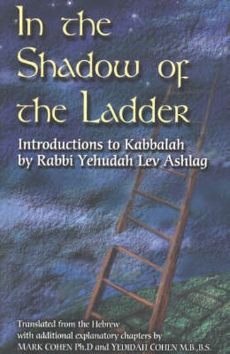 Cover image for In the Shadow of the Ladder: Introductions to Kabbalah