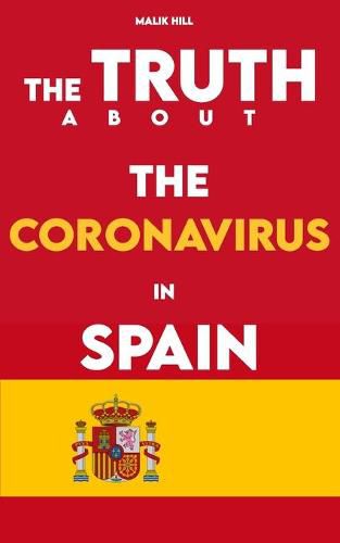 Cover image for The Truth About the Coronavirus in Spain