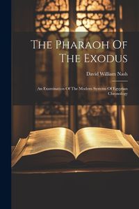 Cover image for The Pharaoh Of The Exodus