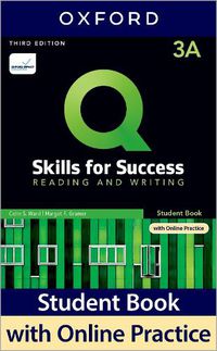 Cover image for Q: Skills for Success: Level 3: Reading and Writing Split Student Book A with iQ Online Practice