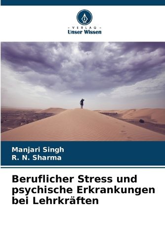 Cover image for Beruflicher Stress und psychische Erkrankungen bei Lehrkraeften