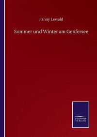 Cover image for Sommer und Winter am Genfersee