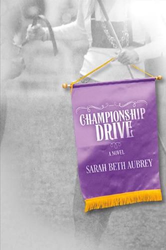 Cover image for Championship Drive: A Novel