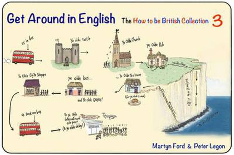 Get Around in English: The How to be British Collection 3