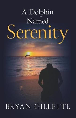 Cover image for A Dolphin Named Serenity