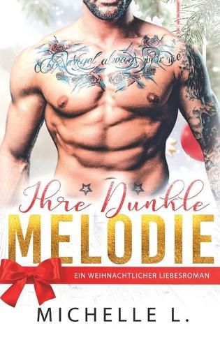 Cover image for Ihre Dunkle Melodie: Ein weihnachtlicher Liebesroman (Jahreszeit des Verlangens 3)