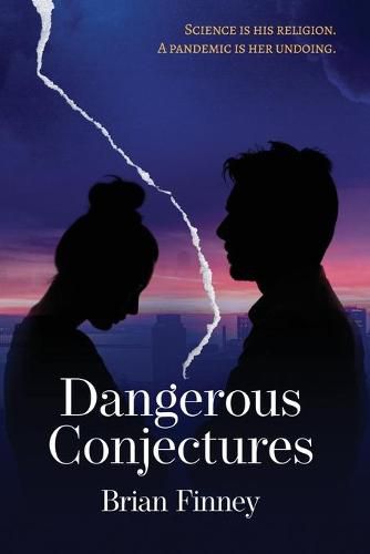 Cover image for Dangerous Conjectures