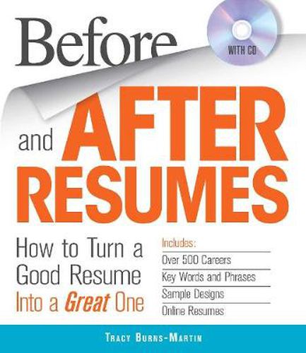 Before and After Resumes: How to Turn a Good Resume into a Great One