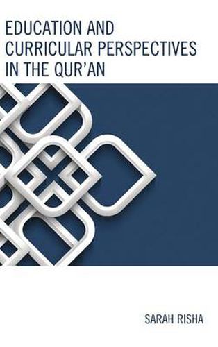 Cover image for Education and Curricular Perspectives in the Qur'an