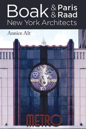 Cover image for Boak & Paris / Boak & Raad: New York Architects