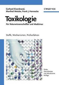 Cover image for Toxikologie fur Naturwissenschaftler und Mediziner  -  Stoffe, Mechanismen, Prufverfahren