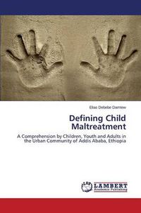 Cover image for Defining Child Maltreatment