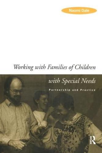 Cover image for Working with Families of Children with Special Needs: Partnership and Practice