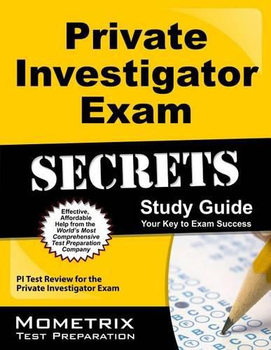 Cover image for Private Investigator Exam Secrets Study Guide: PI Test Review for the Private Investigator Exam