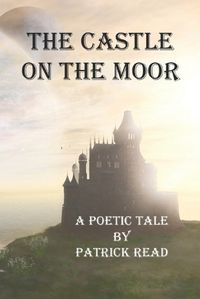 Cover image for The Castle on the Moor
