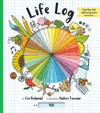 Cover image for Life Log: Track Your Life with Infographic Activities