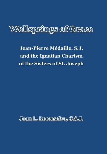 Wellsprings of Grace