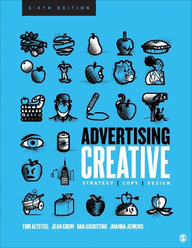 Advertising Creative: Strategy, Copy, and Design