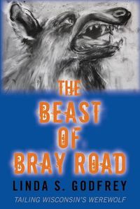 Cover image for The Beast of Bray Road