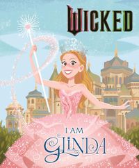 Cover image for Wicked: I Am Glinda