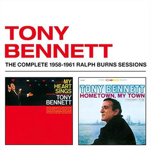 My Heart Sings + Hometown My Town - The Complete 1958-1961 Ralph Burns Sessions