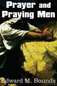 Cover image for Prayer and Praying Men