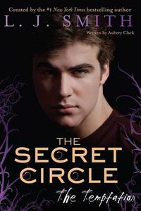 Cover image for The Secret Circle: Temptation