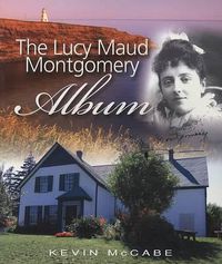 Cover image for Lucy Maud Montgomery Album