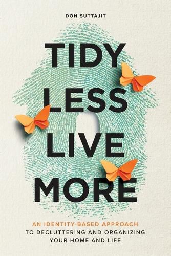 Cover image for Tidy Less, Live More