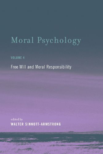 Cover image for Moral Psychology: Free Will and Moral Responsibility