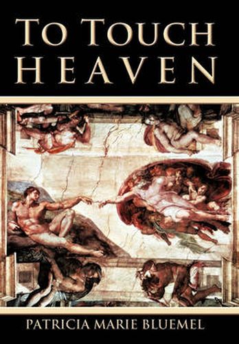 Cover image for To Touch Heaven