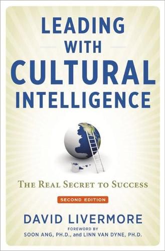 Cover image for Leading with Cultural Intelligence: The Real Secret to Success