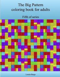 Cover image for The Fifth Big Pattern Coloring Book for Adults