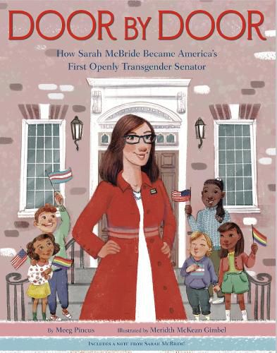 Cover image for Door by Door: How Sarah McBride Became America's First Openly Transgender Senator