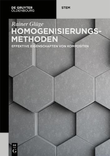 Cover image for Homogenisierungsmethoden: Effektive Eigenschaften Von Kompositen