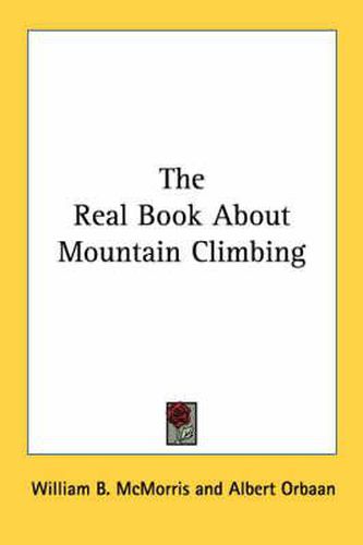 Cover image for The Real Book about Mountain Climbing