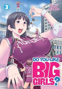 Cover image for Do You Like Big Girls? Vol. 3