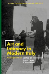 Cover image for Art and Intimacy in Modern Italy